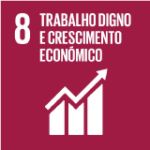 Objetivo 8 - Trabalho Digno e Crescimento Económico